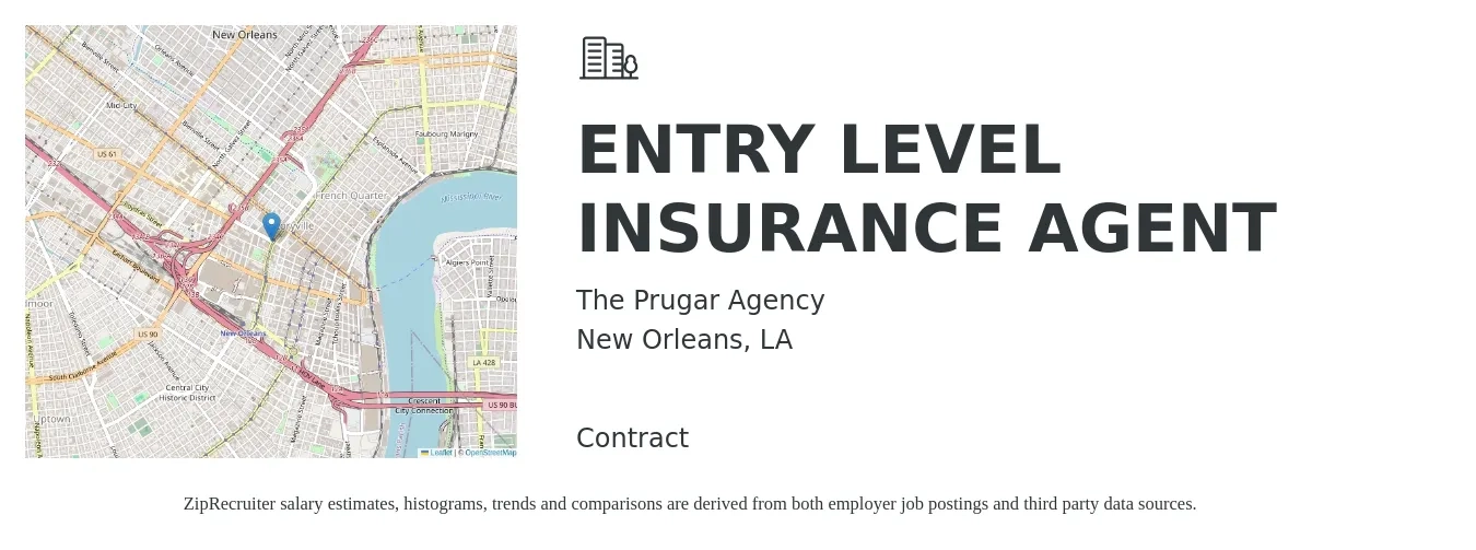 The Prugar Agency job posting for a ENTRY LEVEL INSURANCE AGENT in New Orleans, LA with a salary of $55,200 to $117,200 Yearly with a map of New Orleans location.
