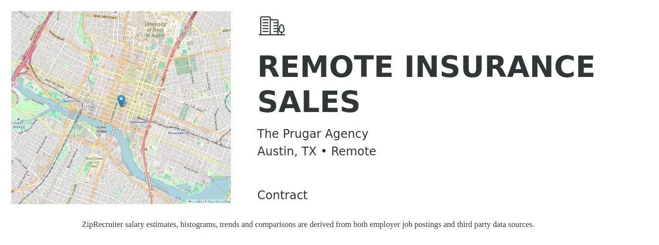 The Prugar Agency job posting for a REMOTE INSURANCE SALES in Austin, TX with a salary of $50,600 to $73,800 Yearly with a map of Austin location.