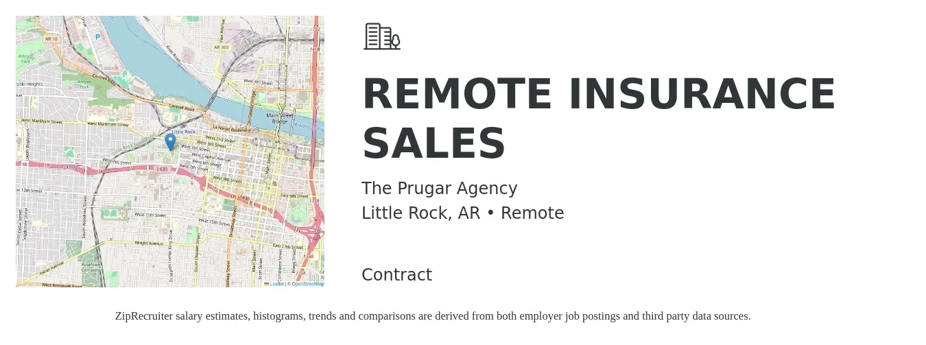 The Prugar Agency job posting for a REMOTE INSURANCE SALES in Little Rock, AR with a salary of $48,900 to $71,500 Yearly with a map of Little Rock location.