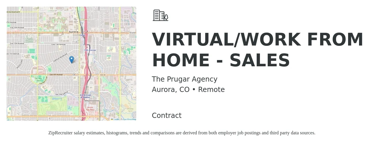 The Prugar Agency job posting for a VIRTUAL/WORK FROM HOME - SALES in Aurora, CO with a salary of $53,800 to $98,000 Yearly with a map of Aurora location.