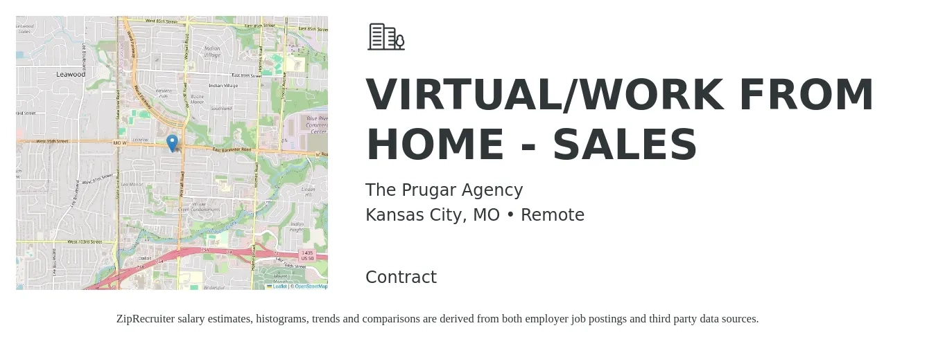 The Prugar Agency job posting for a VIRTUAL/WORK FROM HOME - SALES in Kansas City, MO with a salary of $51,700 to $94,200 Yearly with a map of Kansas City location.