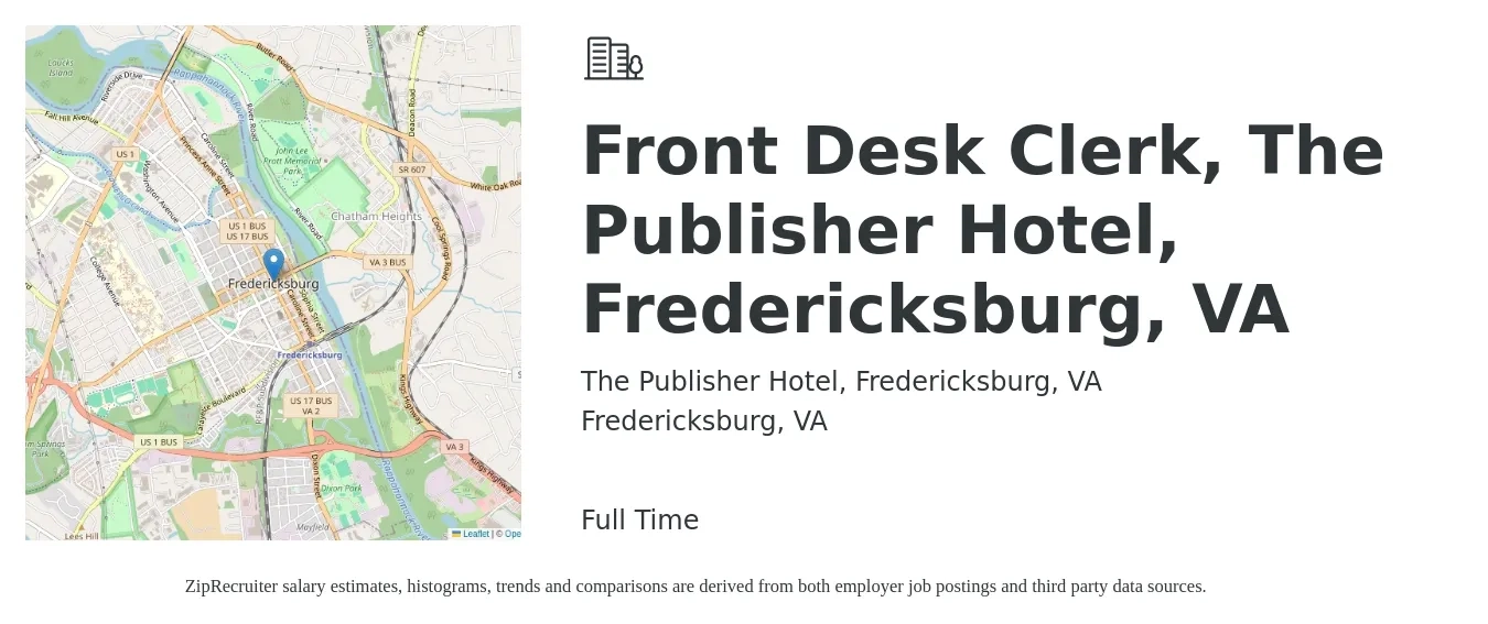 The Publisher Hotel, Fredericksburg, VA job posting for a Front Desk Clerk, The Publisher Hotel, Fredericksburg, VA in Fredericksburg, VA with a salary of $13 to $17 Hourly with a map of Fredericksburg location.