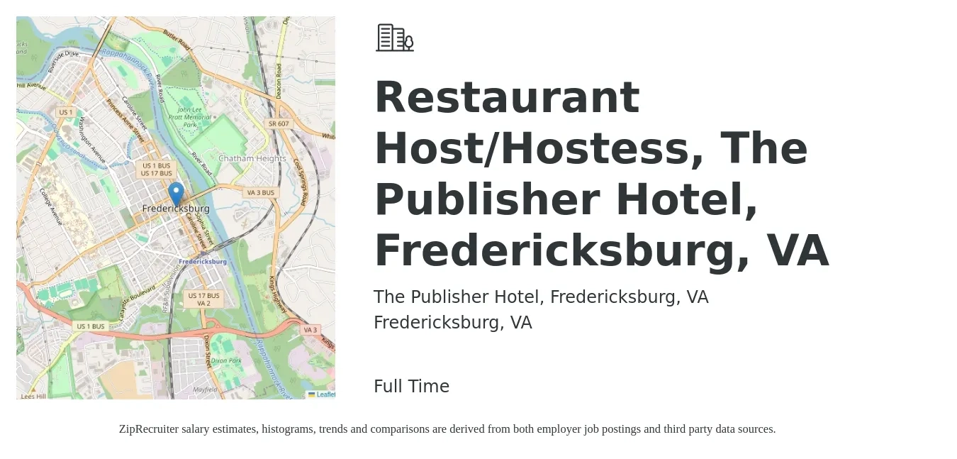 The Publisher Hotel, Fredericksburg, VA job posting for a Restaurant Host/Hostess, The Publisher Hotel, Fredericksburg, VA in Fredericksburg, VA with a salary of $13 to $16 Hourly with a map of Fredericksburg location.