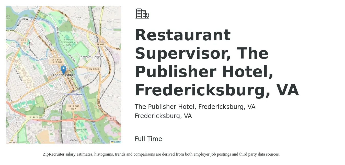 The Publisher Hotel, Fredericksburg, VA job posting for a Restaurant Supervisor, The Publisher Hotel, Fredericksburg, VA in Fredericksburg, VA with a salary of $42,000 to $59,300 Yearly with a map of Fredericksburg location.