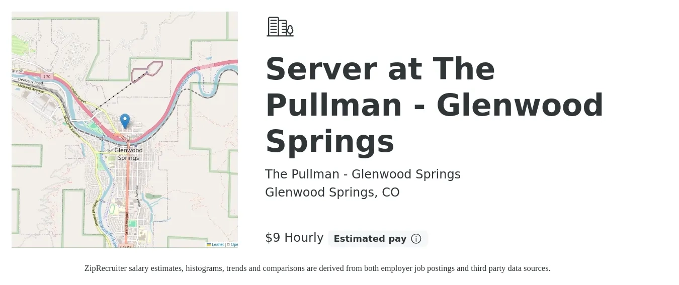 The Pullman - Glenwood Springs job posting for a Server at The Pullman - Glenwood Springs in Glenwood Springs, CO with a salary of $10 Hourly with a map of Glenwood Springs location.