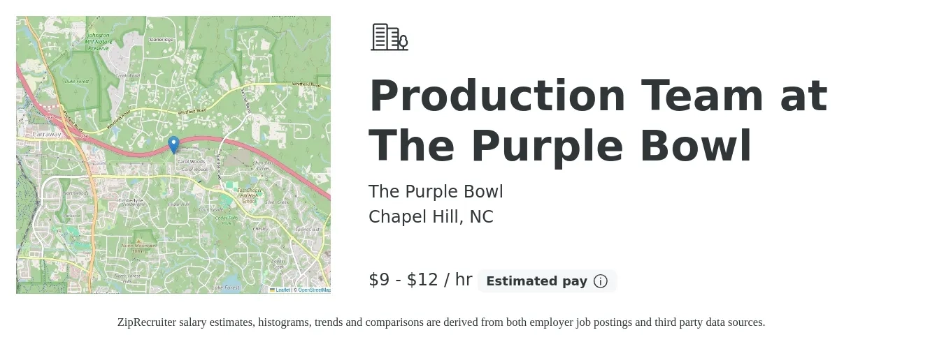 The Purple Bowl job posting for a Production Team at The Purple Bowl in Chapel Hill, NC with a salary of $10 to $13 Hourly with a map of Chapel Hill location.
