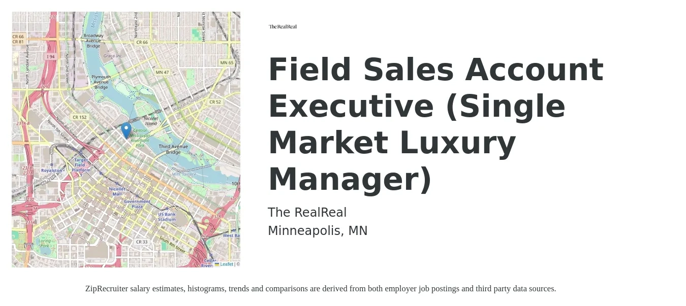 The RealReal job posting for a Field Sales Account Executive (Single Market Luxury Manager) in Minneapolis, MN with a salary of $2,000 Monthly with a map of Minneapolis location.