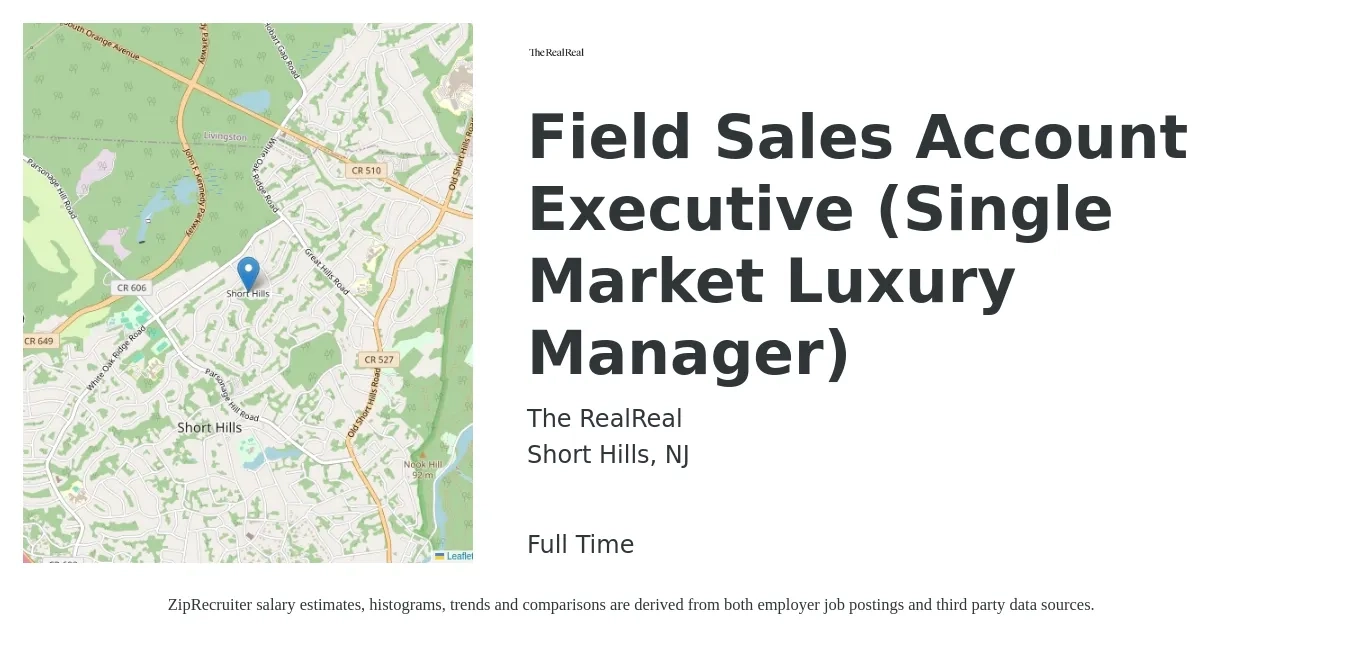 The RealReal job posting for a Field Sales Account Executive (Single Market Luxury Manager) in Short Hills, NJ with a salary of $2,000 Monthly with a map of Short Hills location.