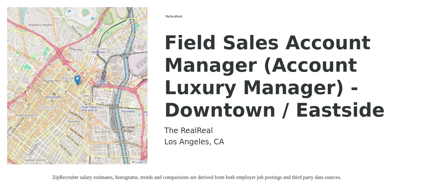 The RealReal job posting for a Field Sales Account Manager (Account Luxury Manager) - Downtown / Eastside in Los Angeles, CA with a salary of $1,500 Monthly with a map of Los Angeles location.