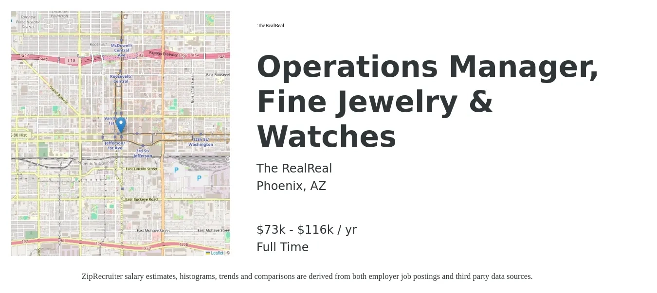 The RealReal job posting for a Operations Manager, Fine Jewelry & Watches in Phoenix, AZ with a salary of $73,440 to $116,280 Yearly with a map of Phoenix location.