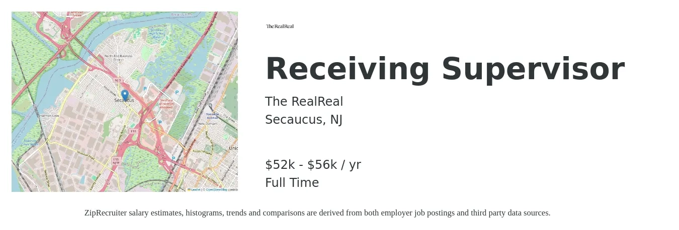 The RealReal job posting for a Receiving Supervisor in Secaucus, NJ with a salary of $52,530 to $56,929 Yearly with a map of Secaucus location.