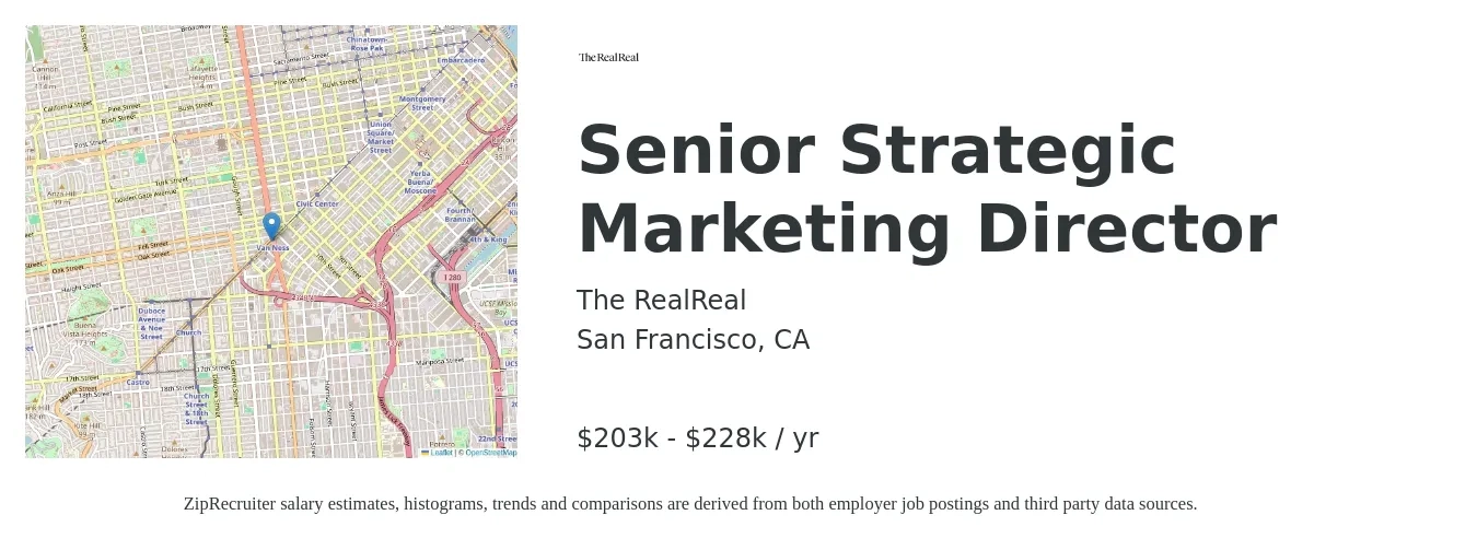 The RealReal job posting for a Senior Strategic Marketing Director in San Francisco, CA with a salary of $203,375 to $228,796 Yearly with a map of San Francisco location.