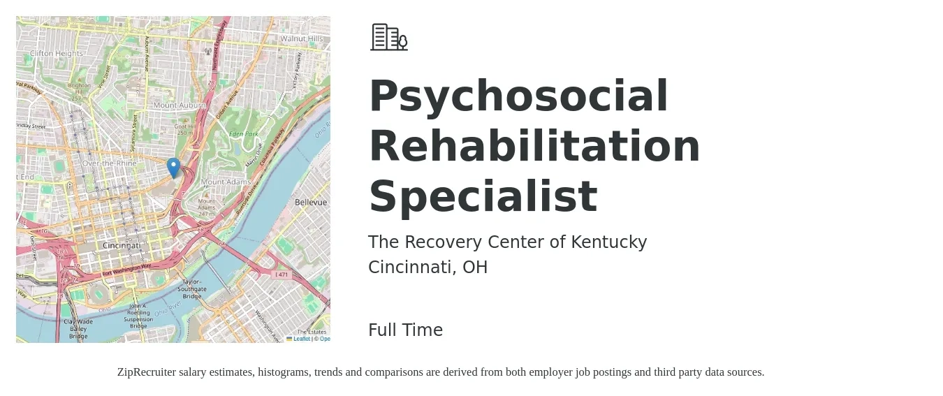 The Recovery Center of Kentucky job posting for a Psychosocial Rehabilitation Specialist in Cincinnati, OH with a salary of $36,000 to $36,500 Yearly with a map of Cincinnati location.