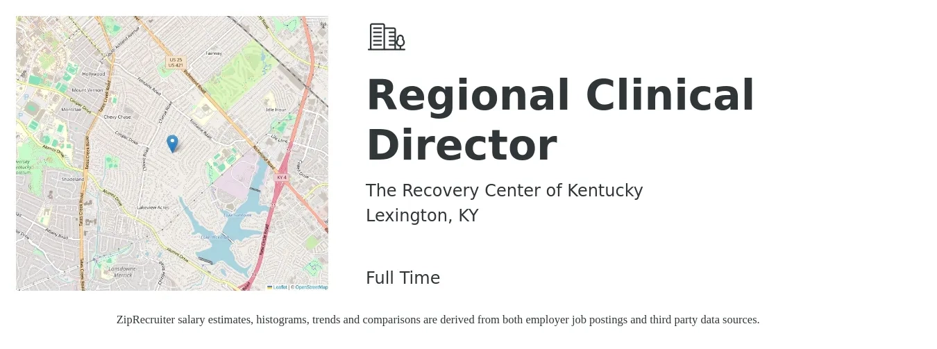 The Recovery Center of Kentucky job posting for a Regional Clinical Director in Lexington, KY with a salary of $89,500 to $121,800 Yearly with a map of Lexington location.
