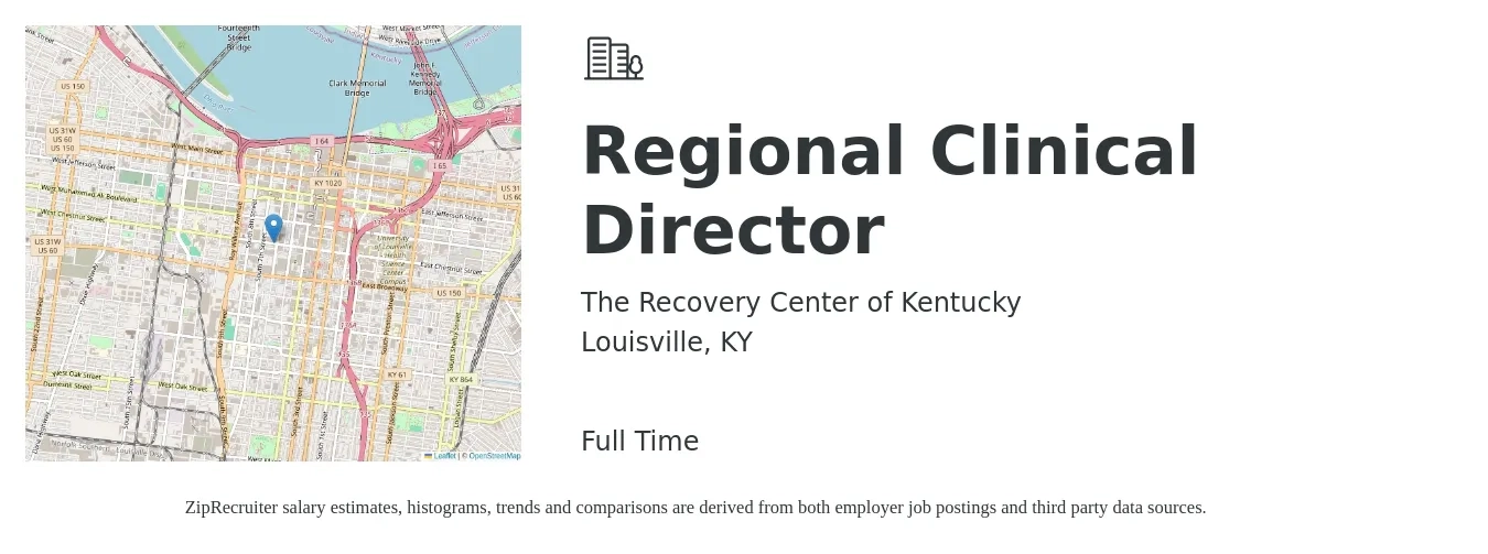 The Recovery Center of Kentucky job posting for a Regional Clinical Director in Louisville, KY with a salary of $86,500 to $117,700 Yearly with a map of Louisville location.