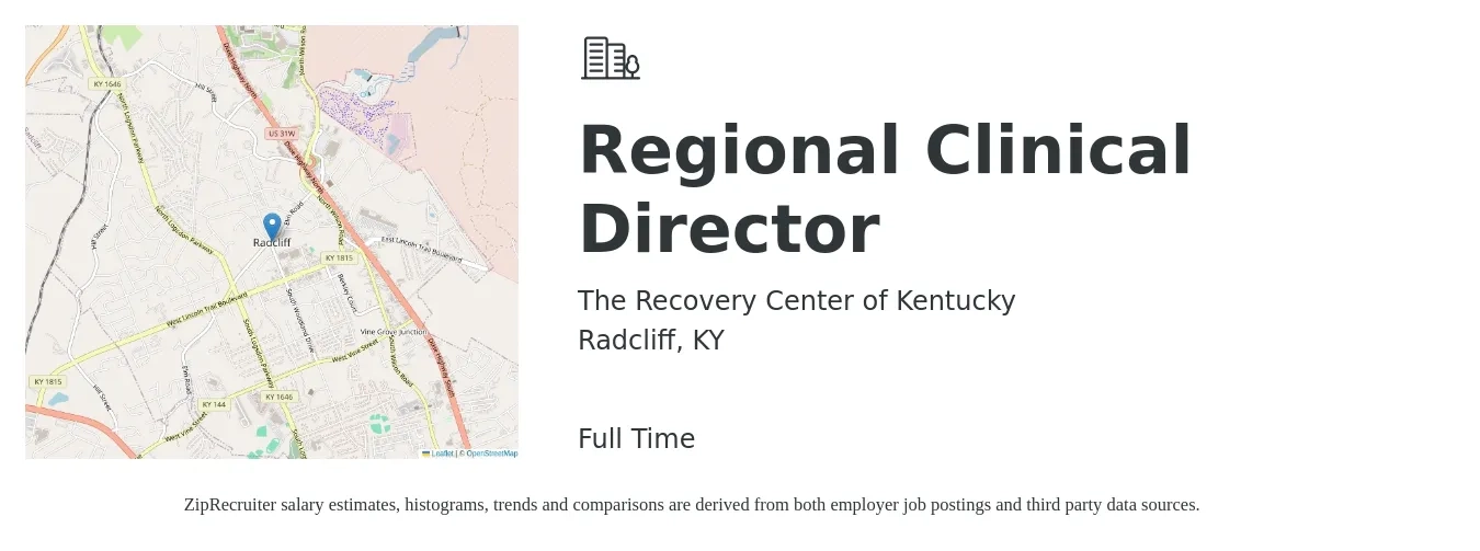The Recovery Center of Kentucky job posting for a Regional Clinical Director in Radcliff, KY with a salary of $80,600 to $109,700 Yearly with a map of Radcliff location.