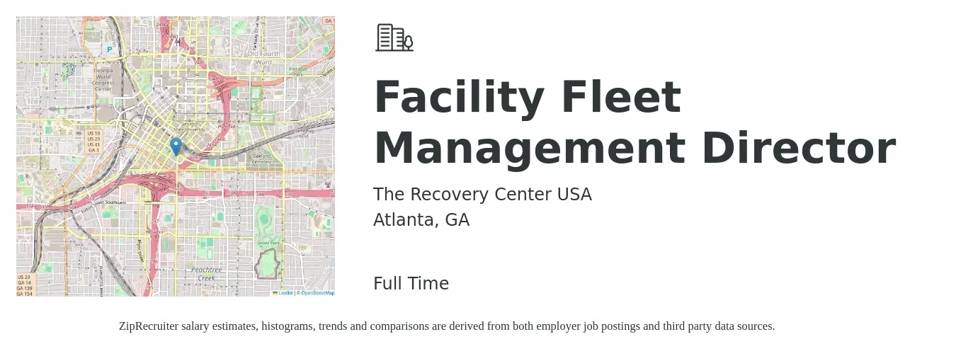 The Recovery Center USA job posting for a Facility Fleet Management Director in Atlanta, GA with a salary of $88,500 to $194,300 Yearly with a map of Atlanta location.