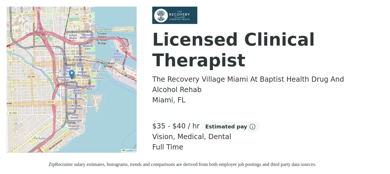 The Recovery Village Miami At Baptist Health Drug And Alcohol Rehab job posting for a Licensed Clinical Therapist in Miami, FL with a salary of $37 to $42 Hourly and benefits including dental, life_insurance, medical, pto, retirement, and vision with a map of Miami location.
