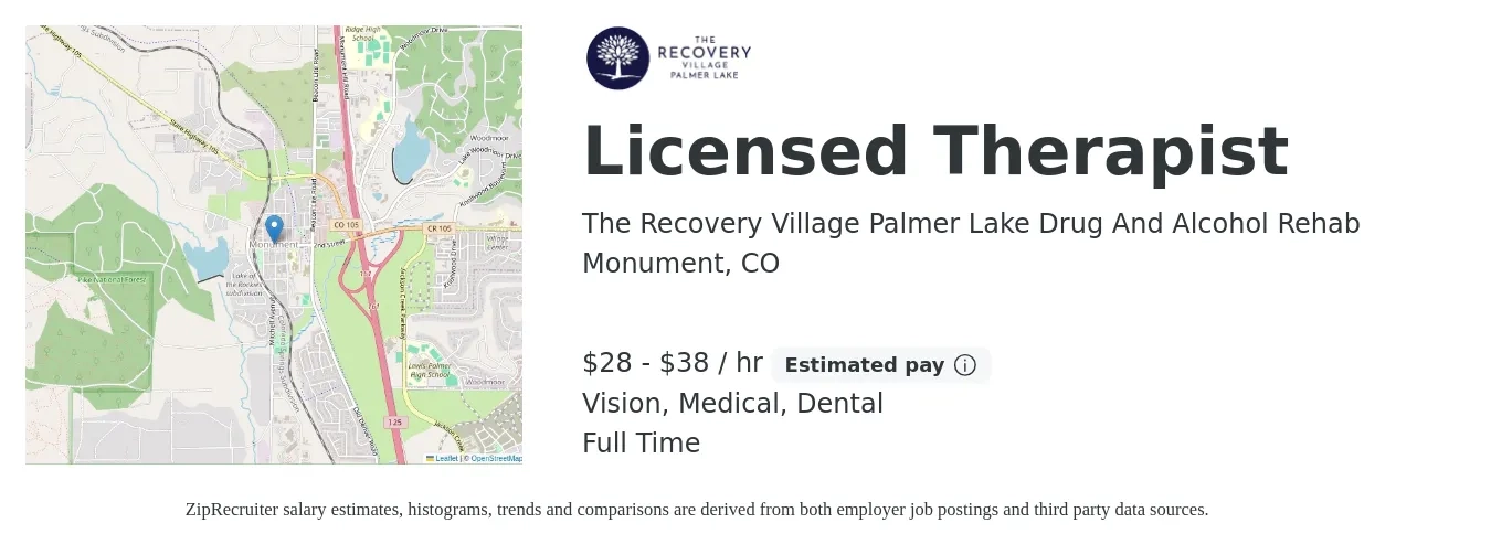 The Recovery Village Palmer Lake Drug And Alcohol Rehab job posting for a Licensed Therapist in Monument, CO with a salary of $30 to $40 Hourly and benefits including vision, dental, life_insurance, medical, pto, and retirement with a map of Monument location.