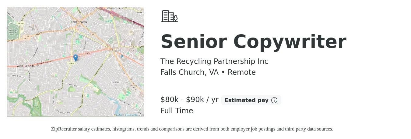 The Recycling Partnership Inc job posting for a Senior Copywriter in Falls Church, VA with a salary of $80,000 to $90,000 Yearly with a map of Falls Church location.
