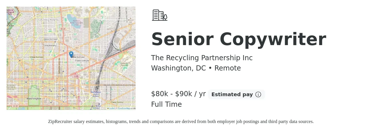 The Recycling Partnership Inc job posting for a Senior Copywriter in Washington, DC with a salary of $80,000 to $90,000 Yearly with a map of Washington location.