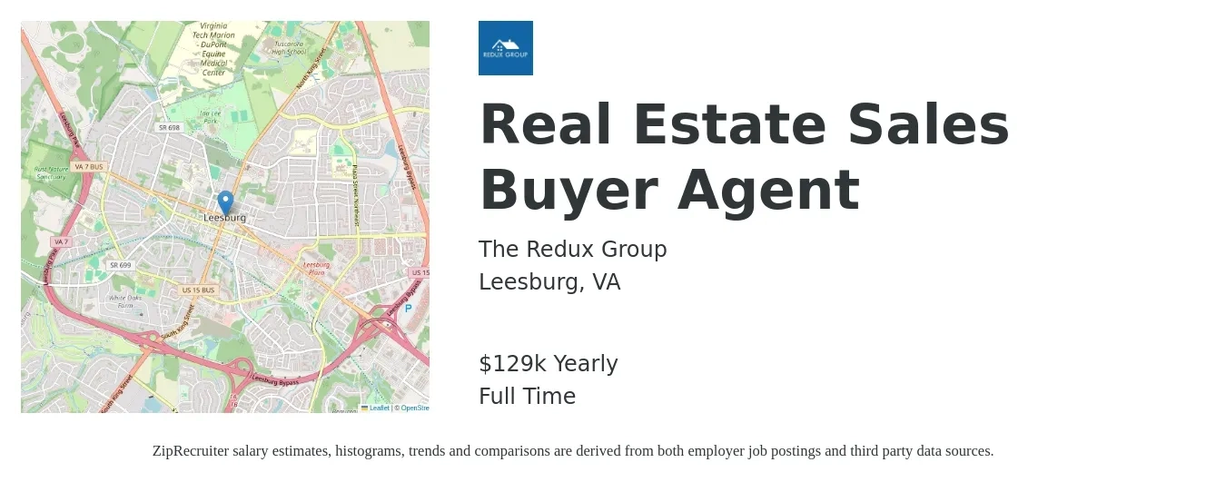 The Redux Group job posting for a Real Estate Sales Buyer Agent in Leesburg, VA with a salary of $129,000 Yearly with a map of Leesburg location.