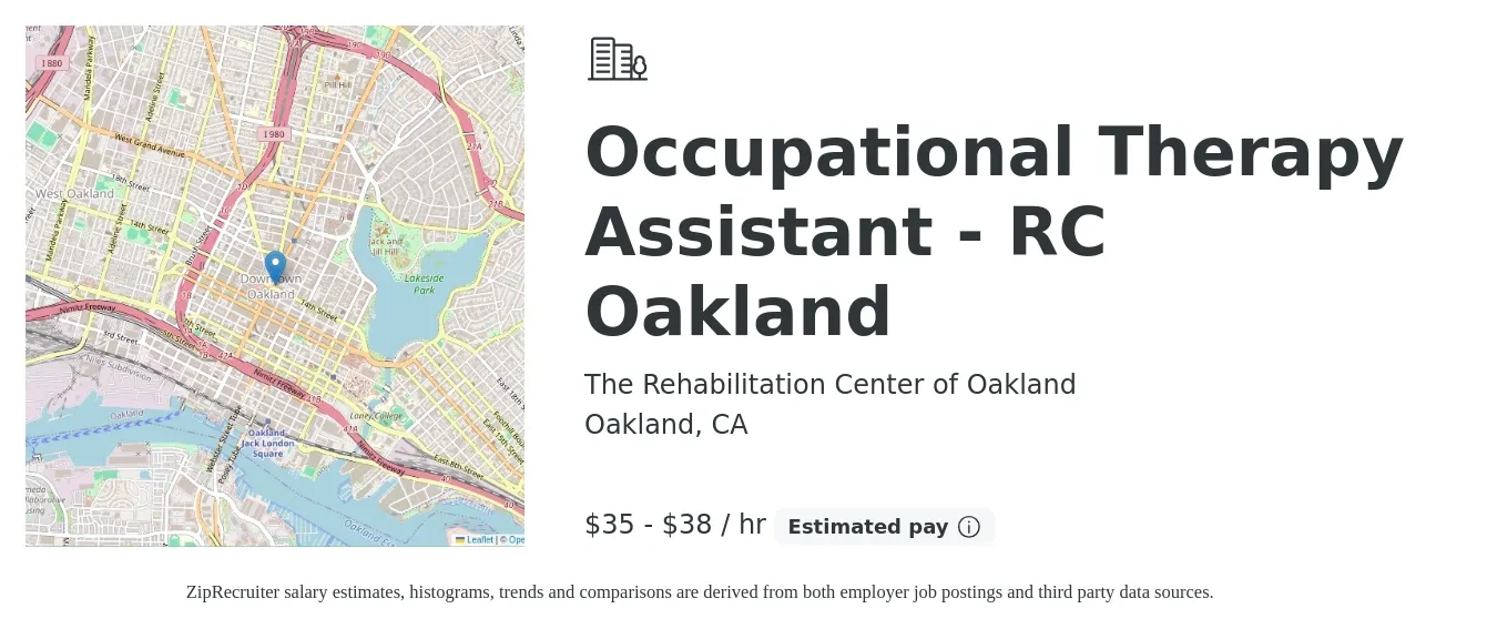 The Rehabilitation Center of Oakland job posting for a Occupational Therapy Assistant - RC Oakland in Oakland, CA with a salary of $37 to $40 Hourly with a map of Oakland location.