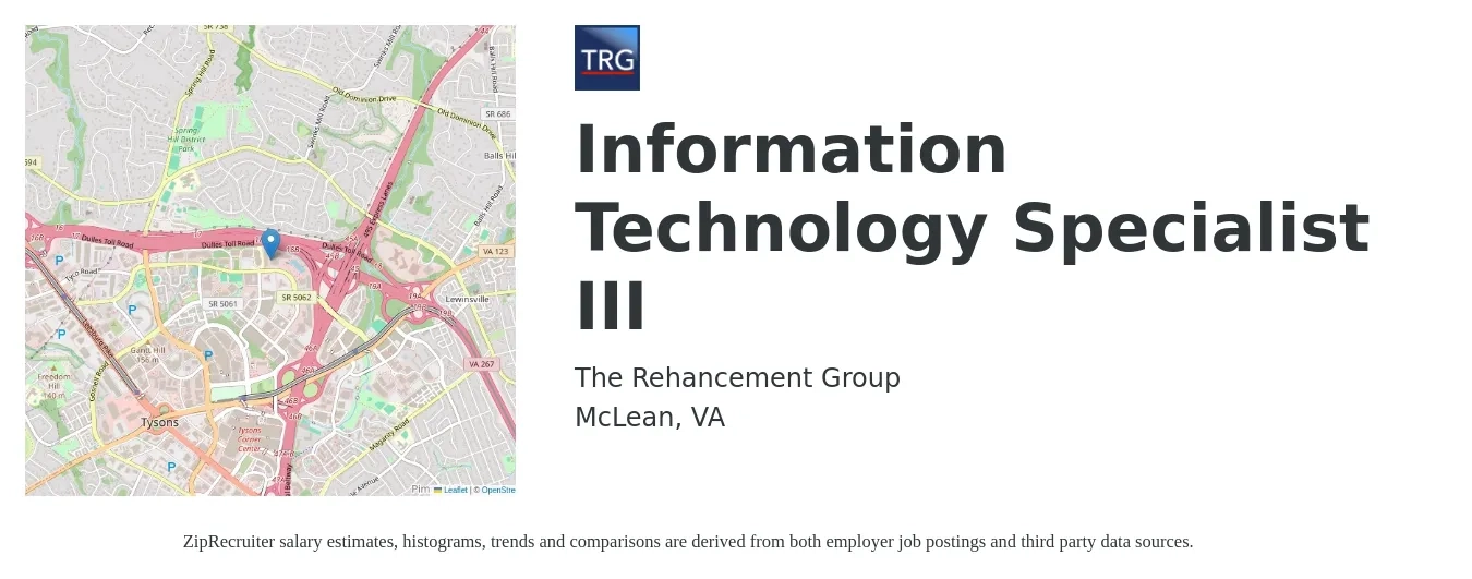 The Rehancement Group job posting for a Information Technology Specialist III in McLean, VA with a salary of $47,000 to $112,700 Yearly with a map of McLean location.