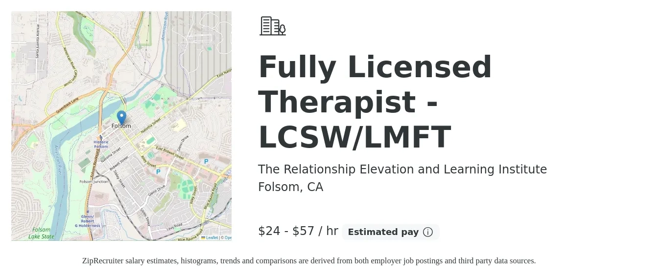 The Relationship Elevation and Learning Institute job posting for a Fully Licensed Therapist - LCSW/LMFT in Folsom, CA with a salary of $25 Hourly with a map of Folsom location.