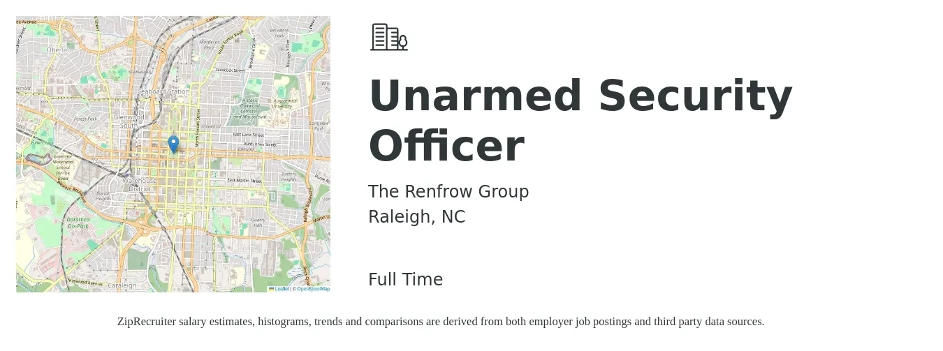 The Renfrow Group job posting for a Unarmed Security Officer in Raleigh, NC with a salary of $15 to $16 Hourly with a map of Raleigh location.