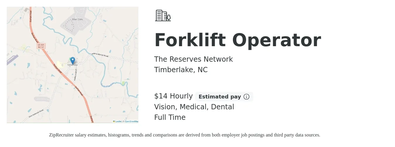 The Reserves Network job posting for a Forklift Operator in Timberlake, NC with a salary of $16 Hourly and benefits including retirement, vision, dental, life_insurance, and medical with a map of Timberlake location.