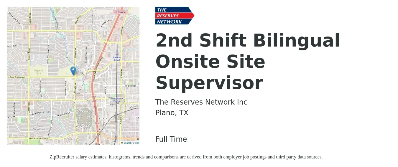 The Reserves Network Inc job posting for a 2nd Shift Bilingual Onsite Site Supervisor in Plano, TX with a salary of $17 to $25 Hourly with a map of Plano location.