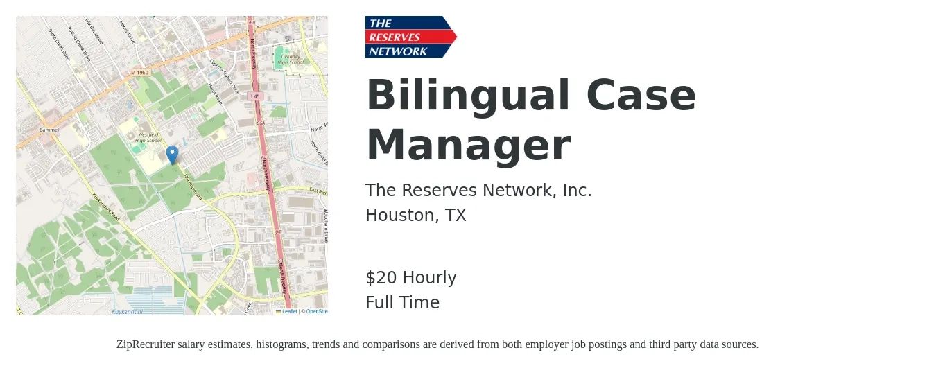 The Reserves Network Inc job posting for a Bilingual Case Manager in Houston, TX with a salary of $21 Hourly with a map of Houston location.