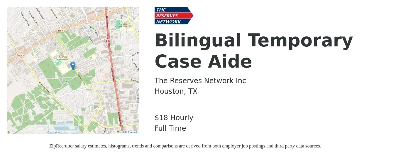 The Reserves Network Inc job posting for a Bilingual Temporary Case Aide in Houston, TX with a salary of $19 Hourly with a map of Houston location.