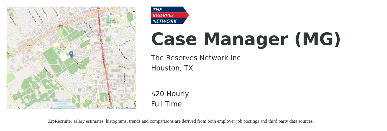 The Reserves Network Inc job posting for a Case Manager (MG) in Houston, TX with a salary of $21 Hourly with a map of Houston location.
