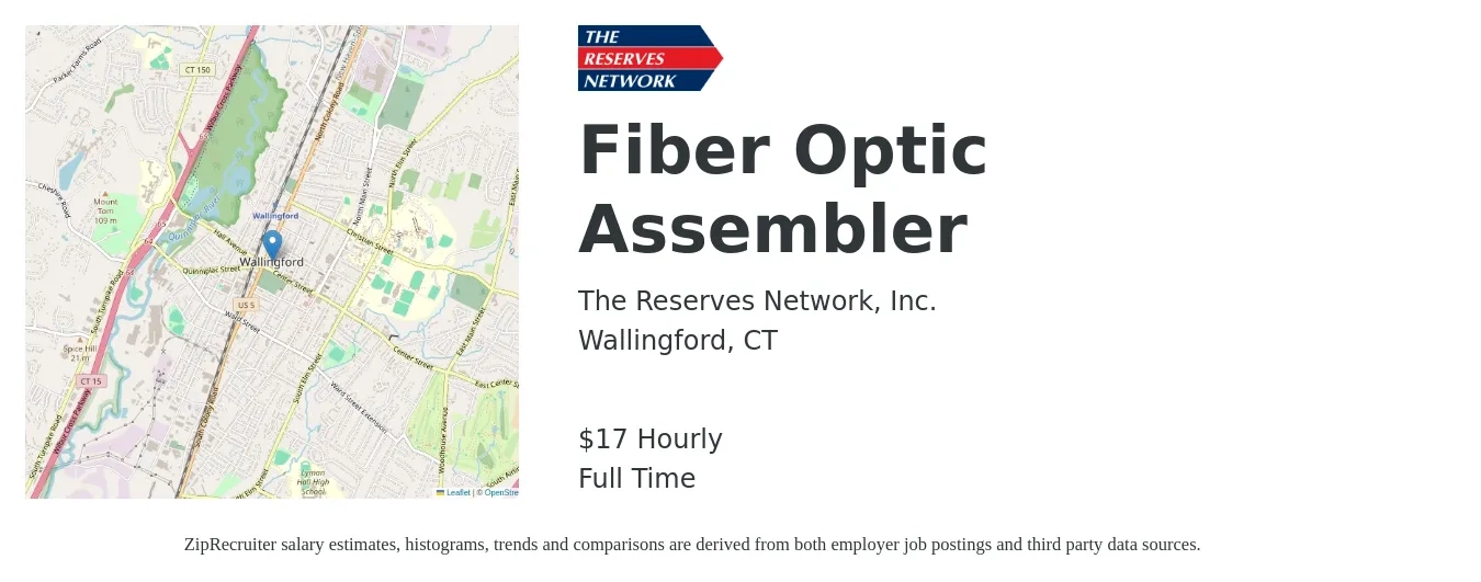 The Reserves Network, Inc. job posting for a Fiber Optic Assembler in Wallingford, CT with a salary of $18 Hourly and benefits including medical, vision, dental, and life_insurance with a map of Wallingford location.
