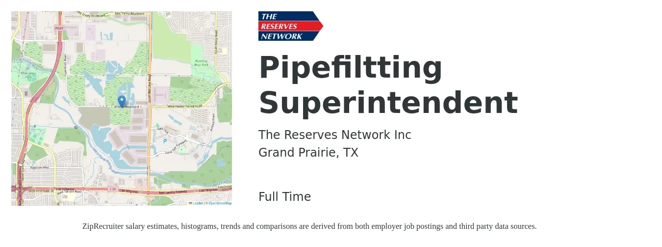 The Reserves Network Inc job posting for a Pipefiltting Superintendent in Grand Prairie, TX with a salary of $67,200 to $109,300 Yearly with a map of Grand Prairie location.