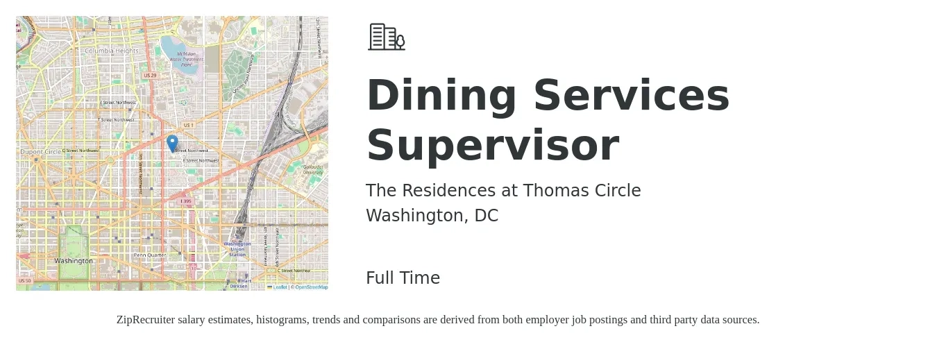 The Residences at Thomas Circle job posting for a Dining Services Supervisor in Washington, DC with a salary of $21 to $36 Hourly with a map of Washington location.