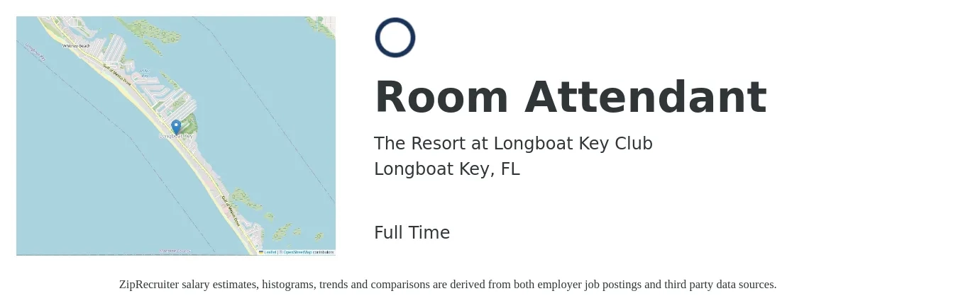 The Resort at Longboat Key Club job posting for a Room Attendant in Longboat Key, FL with a salary of $13 to $16 Hourly with a map of Longboat Key location.