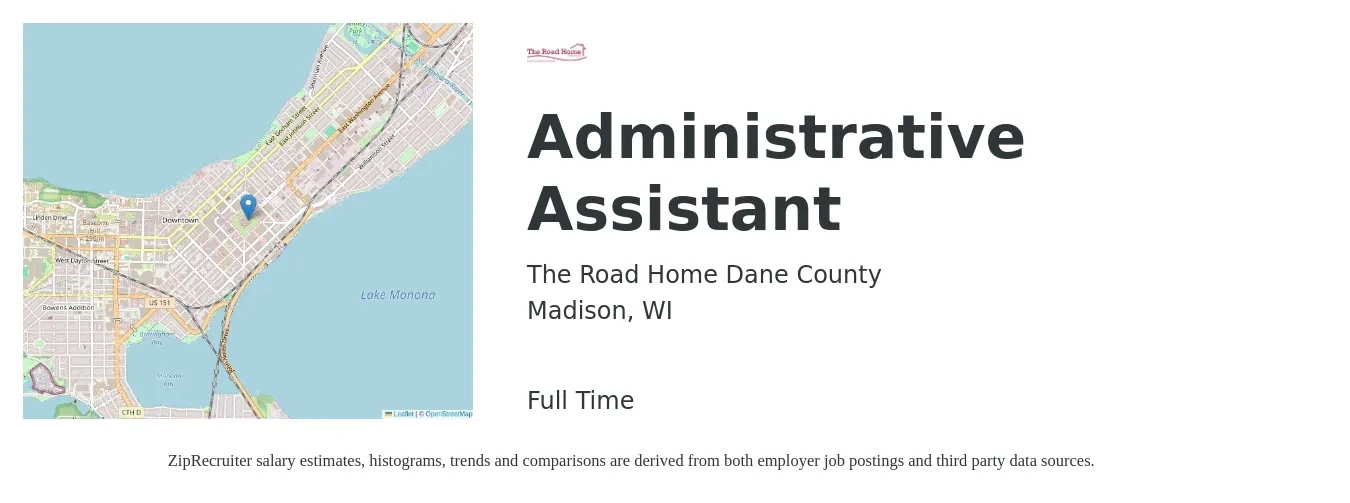 The Road Home Dane County job posting for a Administrative Assistant in Madison, WI with a salary of $20 Hourly with a map of Madison location.