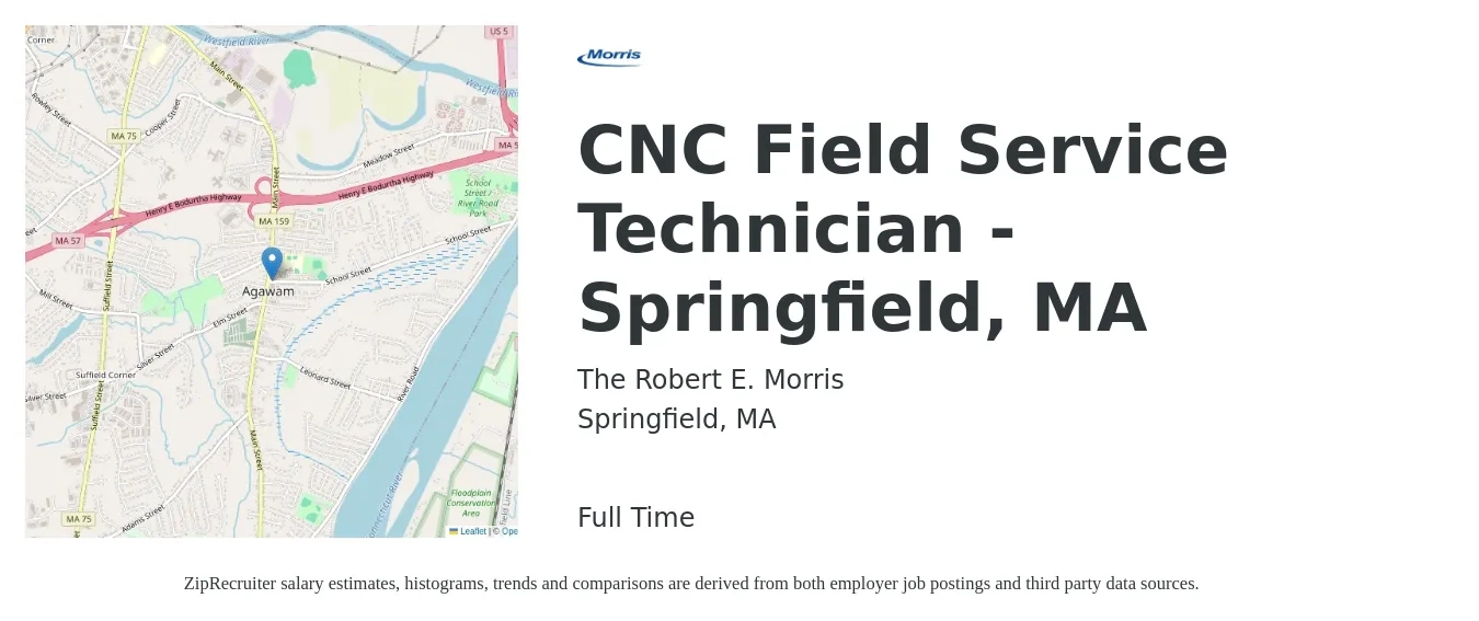 The Robert E. Morris job posting for a CNC Field Service Technician - Springfield, MA in Springfield, MA with a salary of $20 to $30 Hourly with a map of Springfield location.