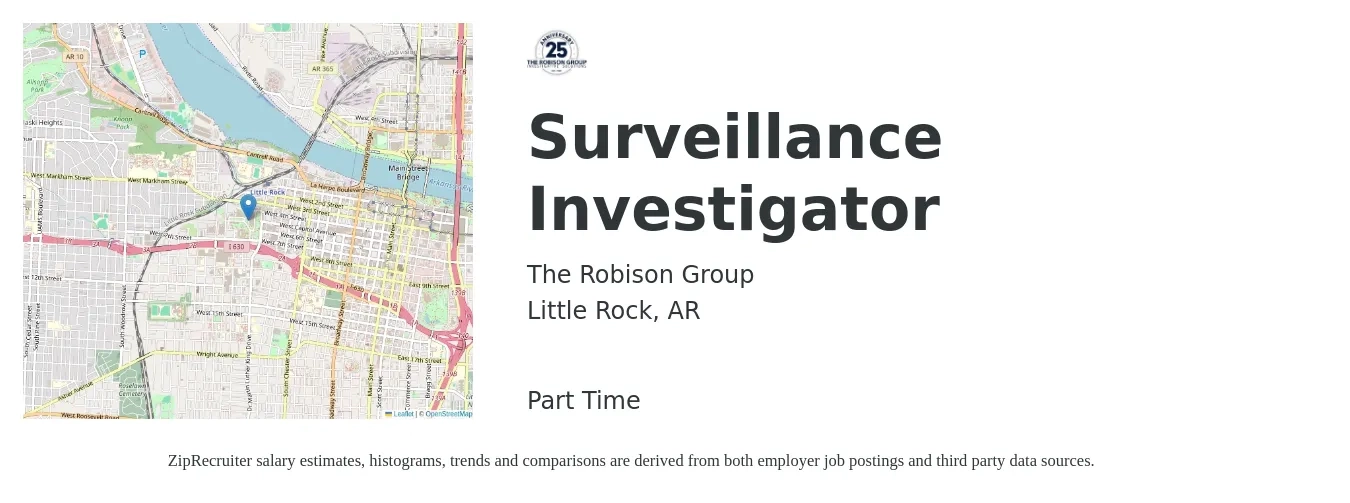 The Robison Group job posting for a Surveillance Investigator in Little Rock, AR with a salary of $18 to $22 Hourly with a map of Little Rock location.