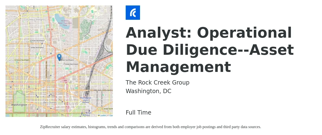 The Rock Creek Group job posting for a Analyst: Operational Due Diligence--Asset Management in Washington, DC with a salary of $67,199 to $122,033 Yearly with a map of Washington location.
