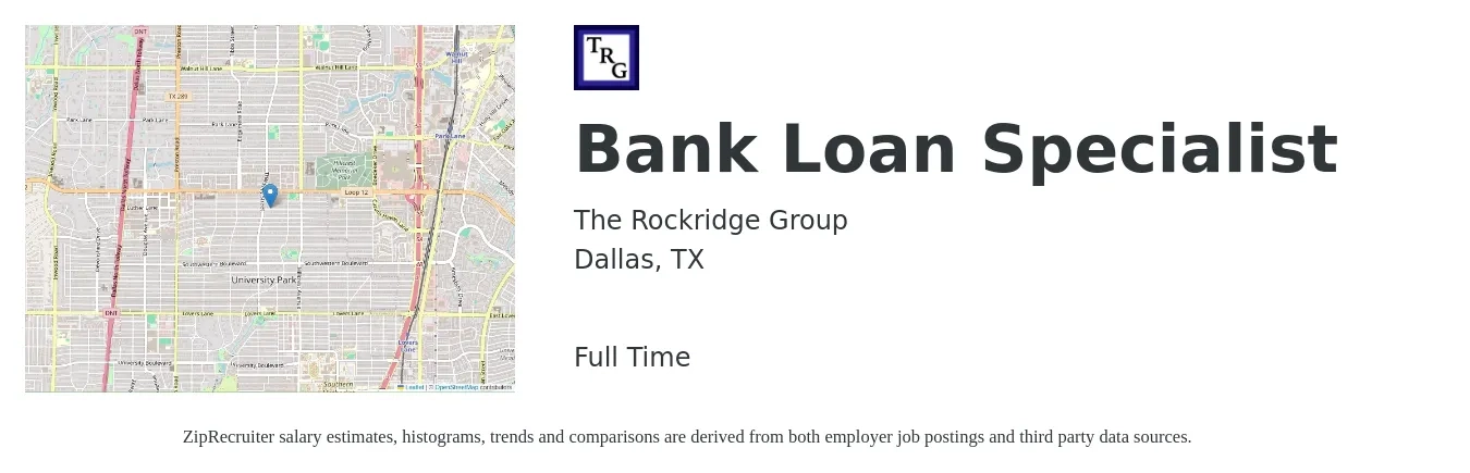 The Rockridge Group job posting for a Bank Loan Specialist in Dallas, TX with a salary of $47,500 to $81,600 Yearly with a map of Dallas location.