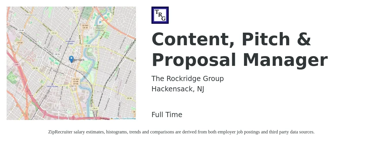 The Rockridge Group job posting for a Content, Pitch & Proposal Manager in Hackensack, NJ with a salary of $87,800 to $128,700 Yearly with a map of Hackensack location.
