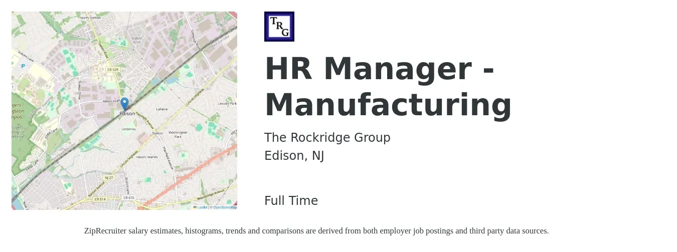 The Rockridge Group job posting for a HR Manager - Manufacturing in Edison, NJ with a salary of $71,400 to $103,500 Yearly with a map of Edison location.