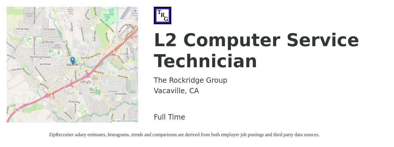 The Rockridge Group job posting for a L2 Computer Service Technician in Vacaville, CA with a salary of $19 to $26 Hourly with a map of Vacaville location.
