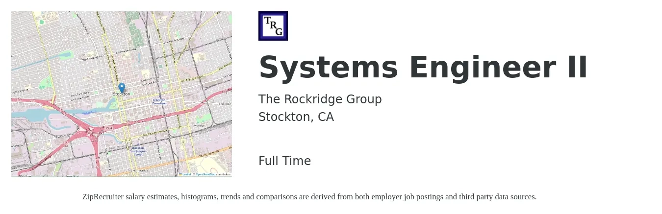 The Rockridge Group job posting for a Systems Engineer II in Stockton, CA with a salary of $103,200 to $165,400 Yearly with a map of Stockton location.