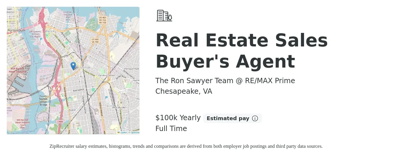 The Ron Sawyer Team @ RE/MAX Prime job posting for a Real Estate Sales Buyer'S Agent in Chesapeake, VA with a salary of $100,000 Yearly with a map of Chesapeake location.