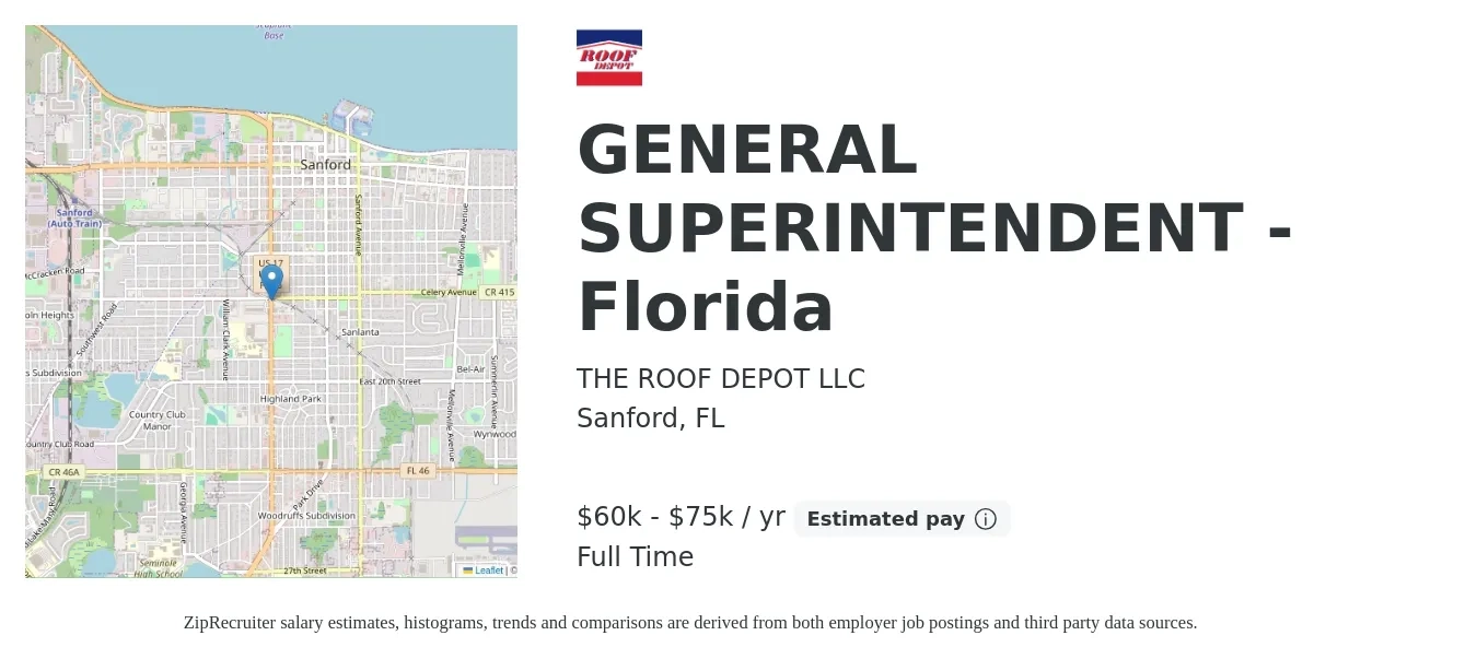 THE ROOF DEPOT LLC job posting for a GENERAL SUPERINTENDENT - Florida in Sanford, FL with a salary of $60,000 to $75,000 Yearly with a map of Sanford location.